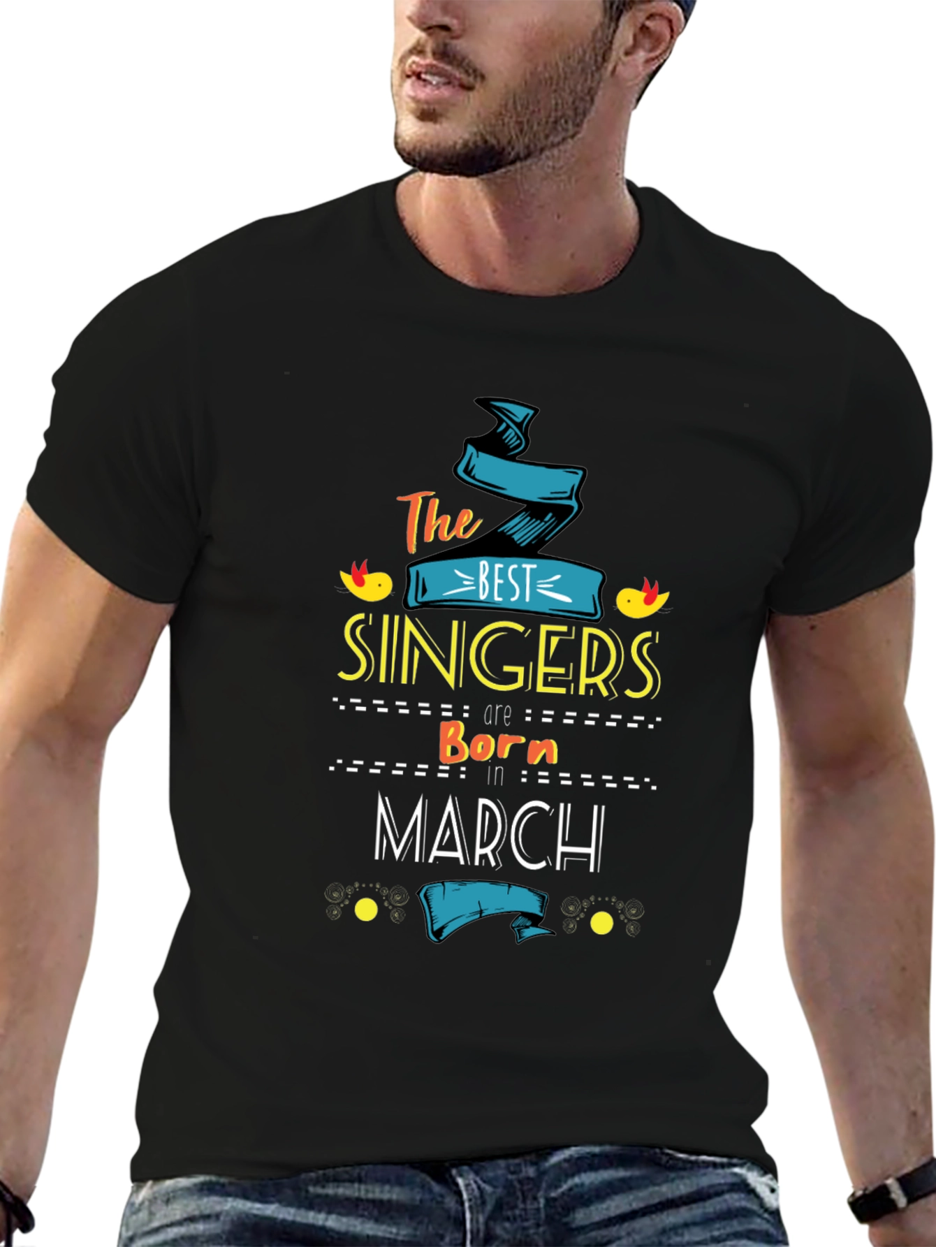 Best Singers Born in March T-Shirt