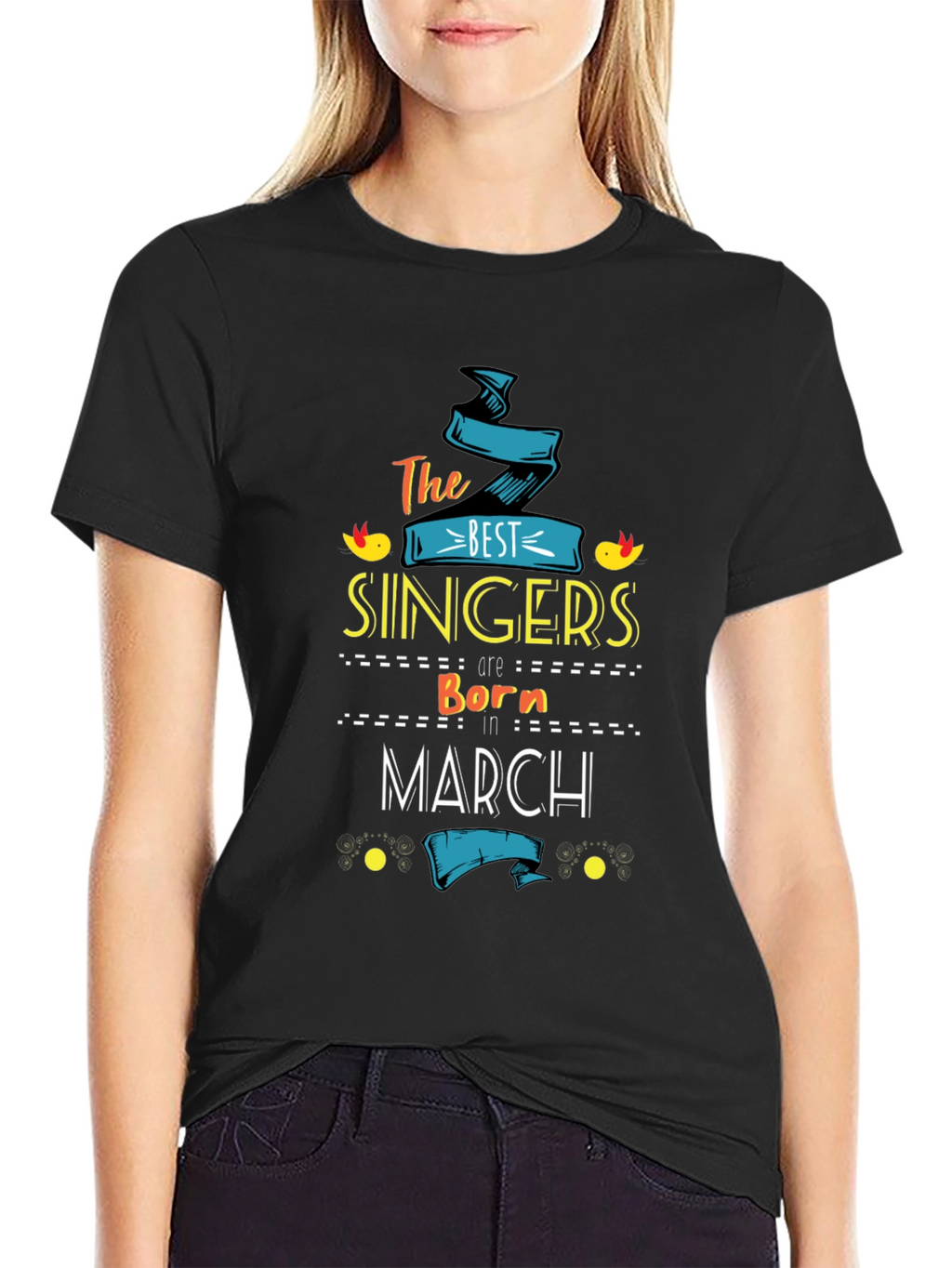 Best Singers Born in March T-Shirt