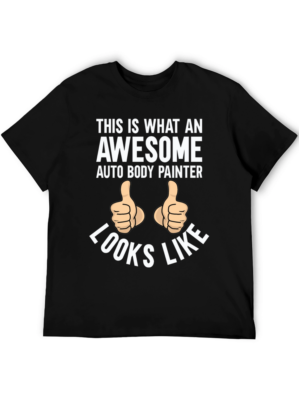 Awesome Auto Body Painter T-Shirt