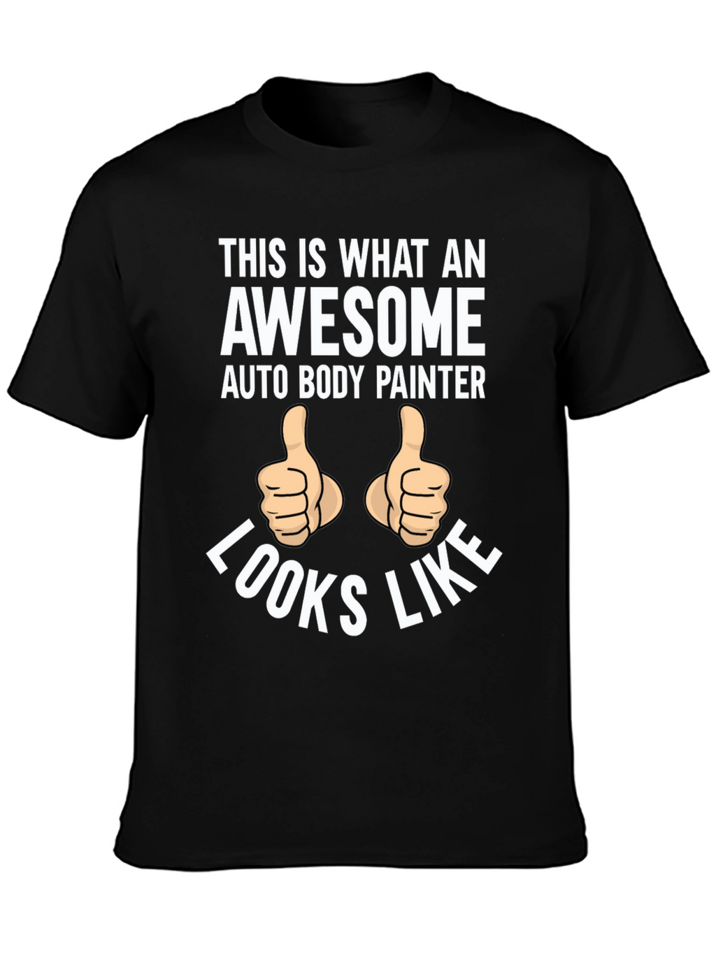 Awesome Auto Body Painter T-Shirt