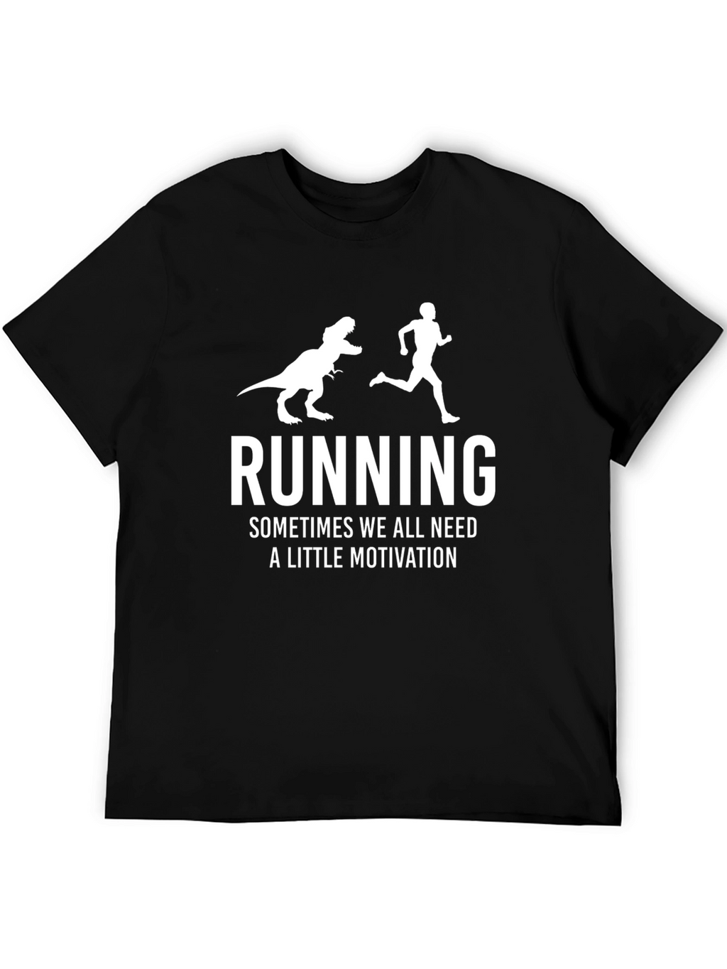 Running T-Shirt - Dinosaur Motivation