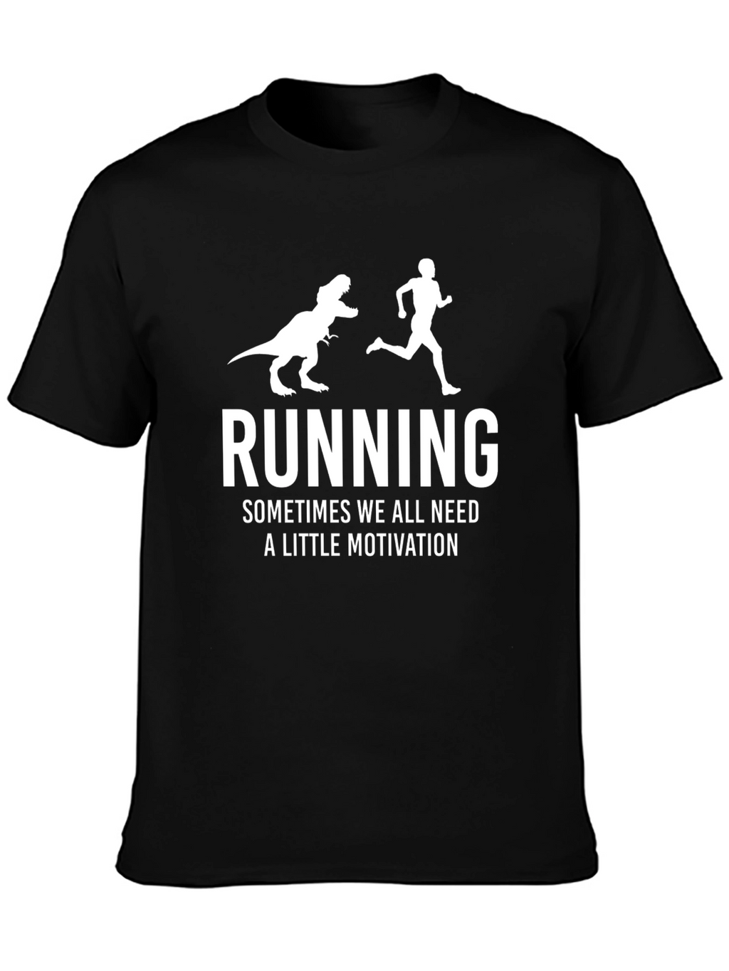 Running T-Shirt - Dinosaur Motivation