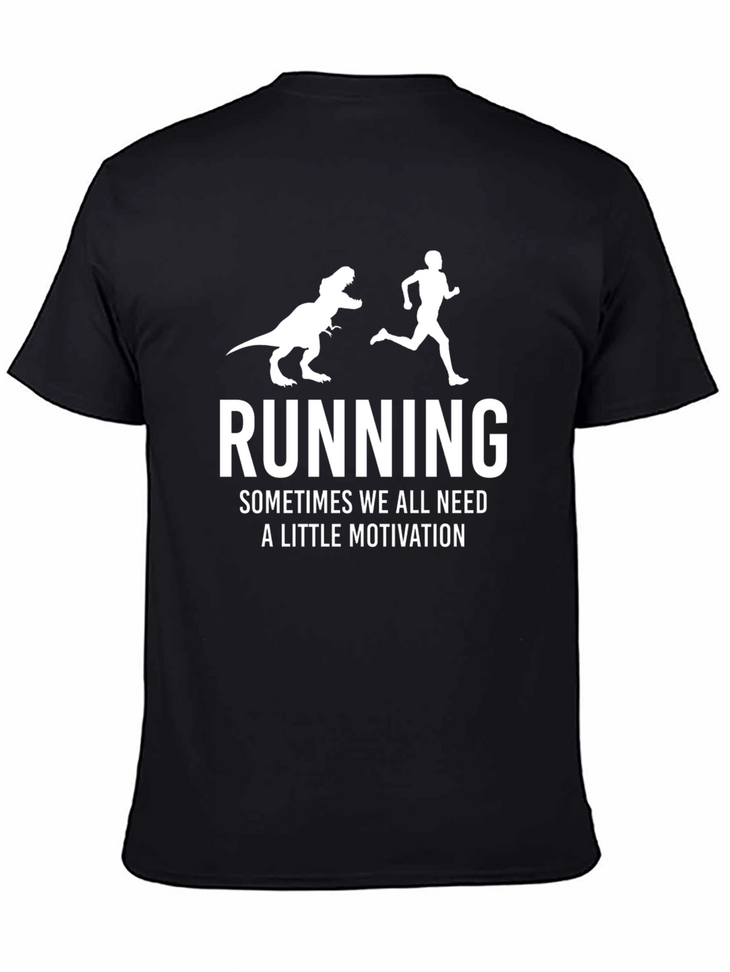 Running T-Shirt - Dinosaur Motivation