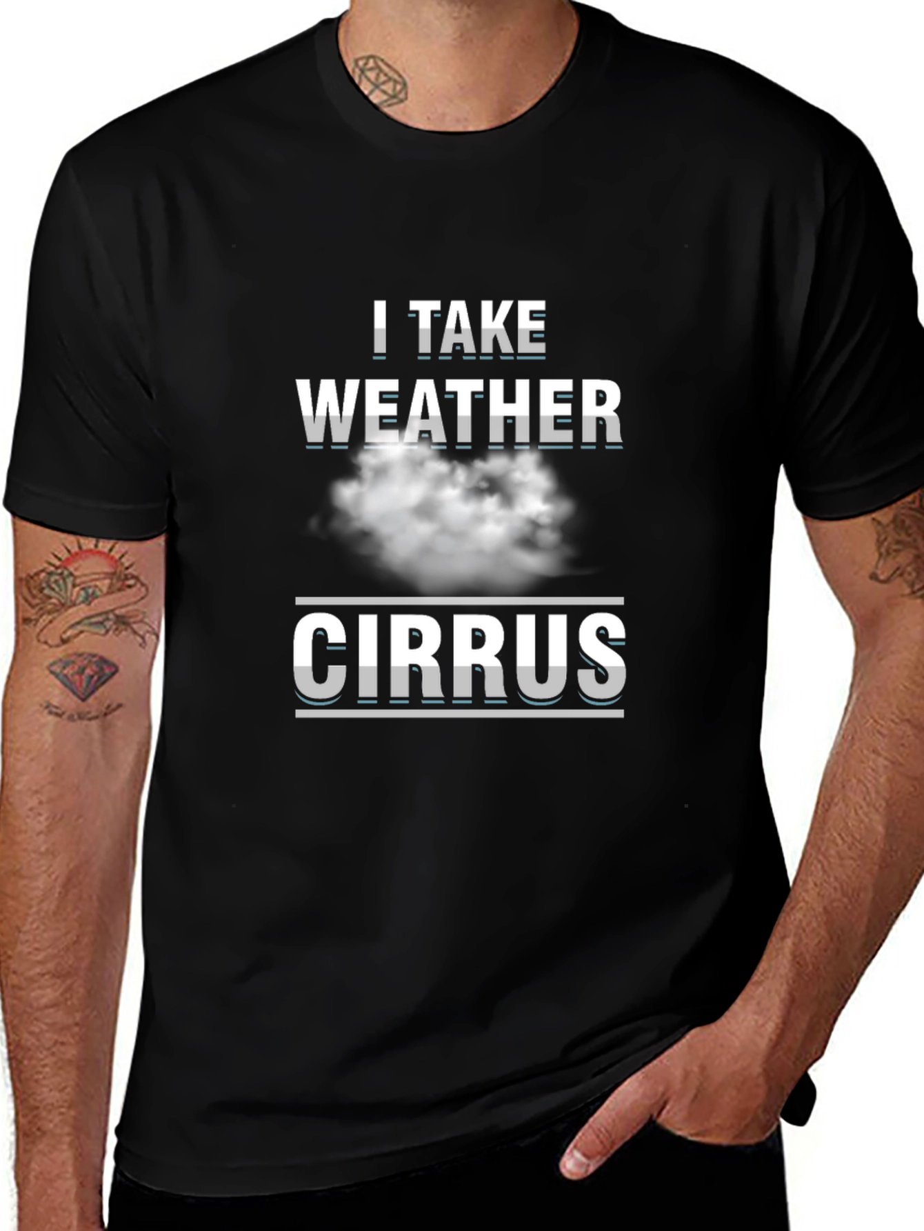 I Take Weather Cirrus Cloud T-Shirt - Funny Science Tee