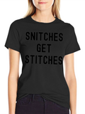 Snitches Get Stitches Black Graphic T-Shirt