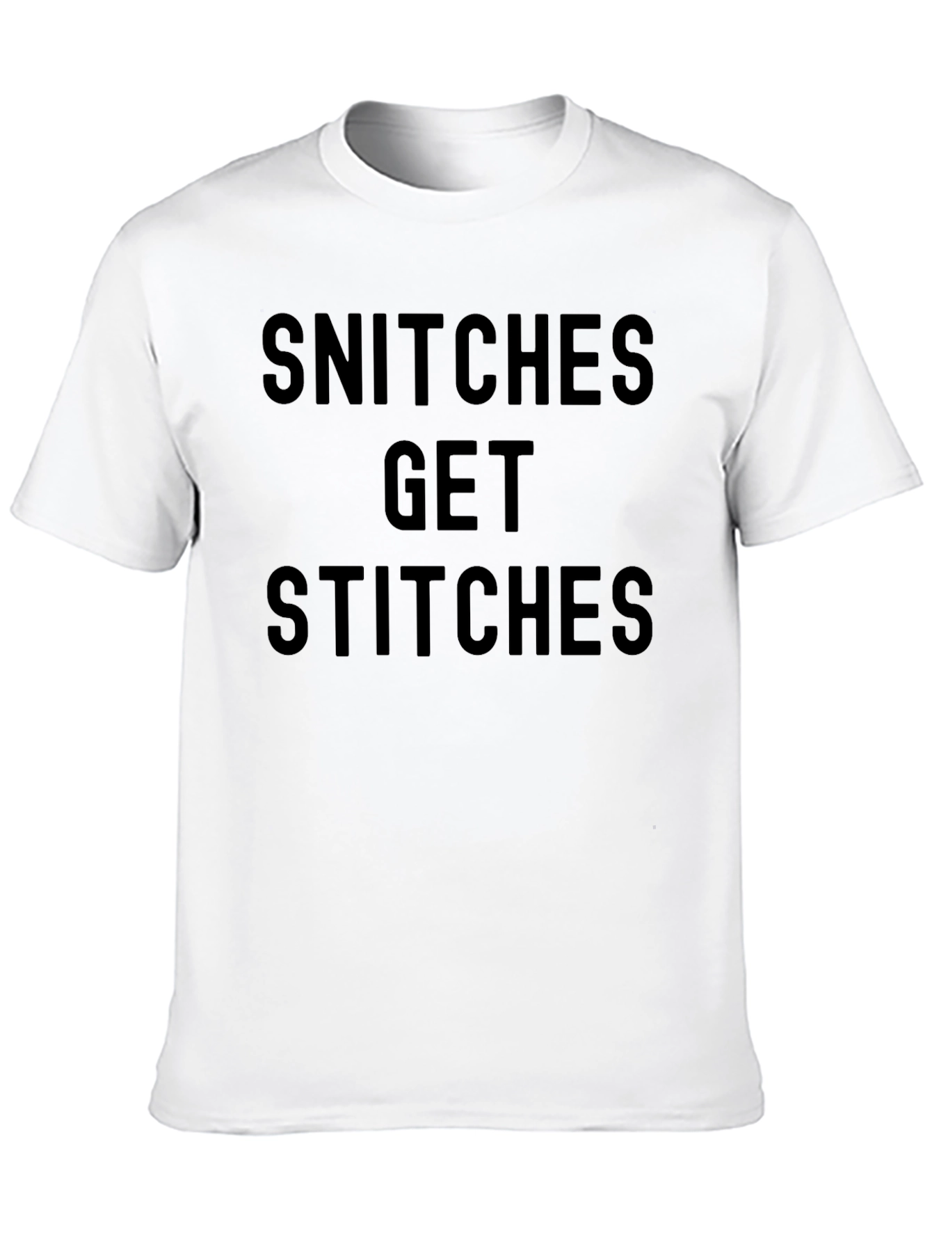 Snitches Get Stitches Black Graphic T-Shirt