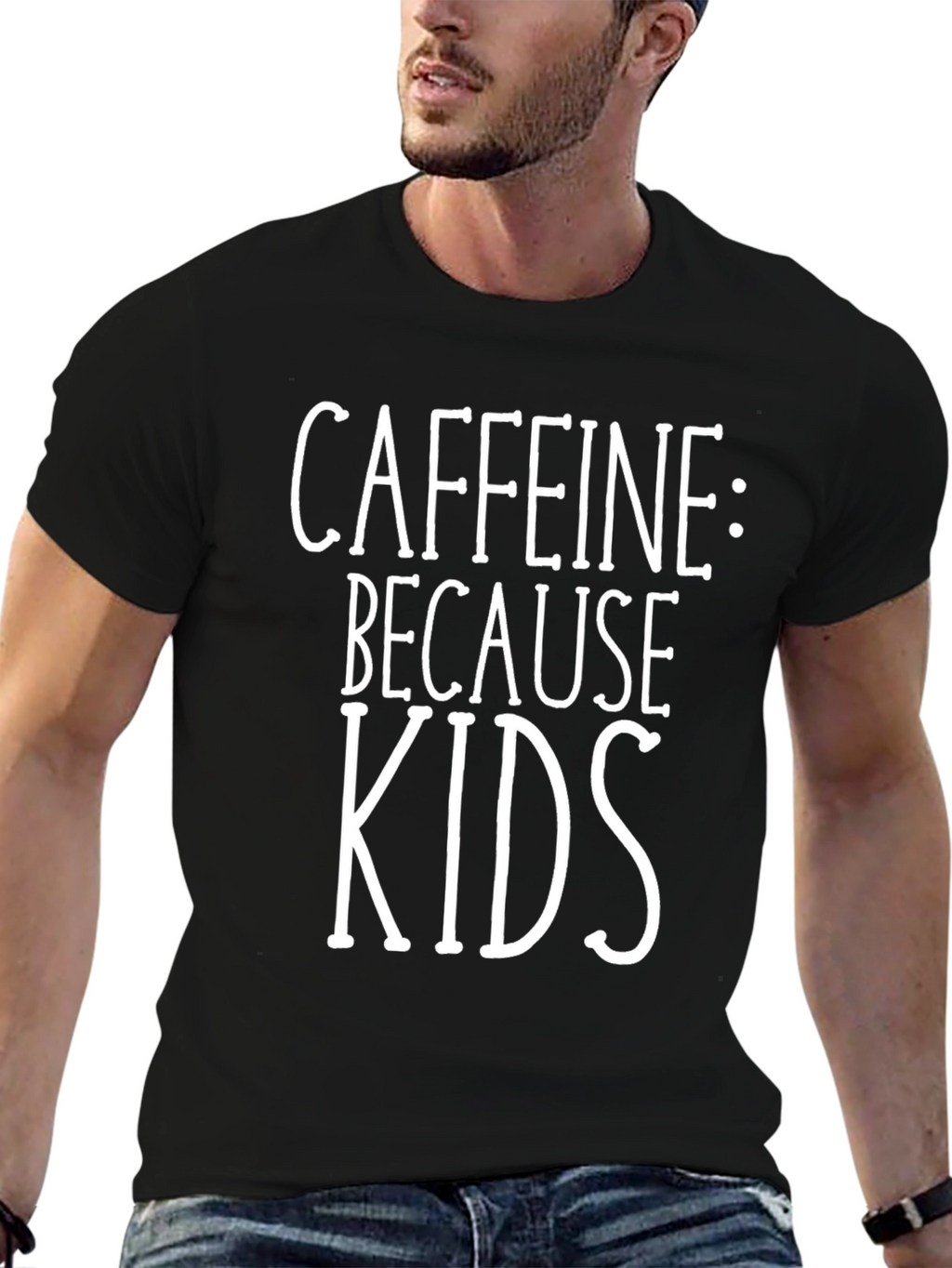 Caffeine Because Kids Funny T-Shirt