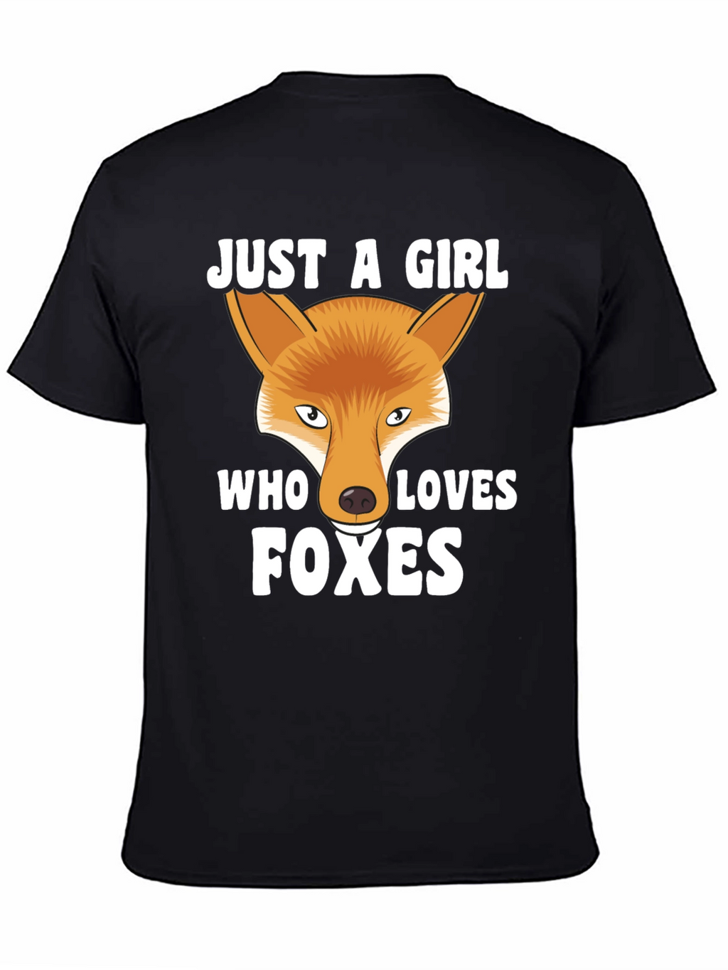Just a Girl Who Loves Foxes T-Shirt