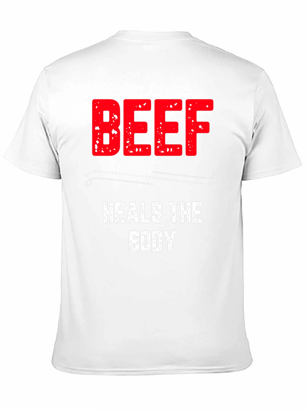 Beef Heals The Body Graphic Tee