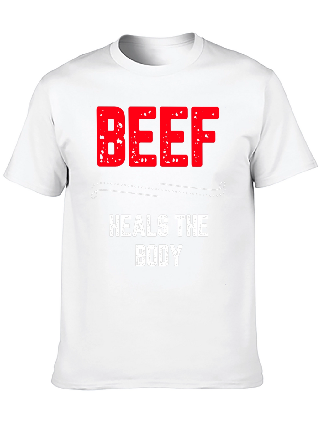 Beef Heals The Body Graphic Tee