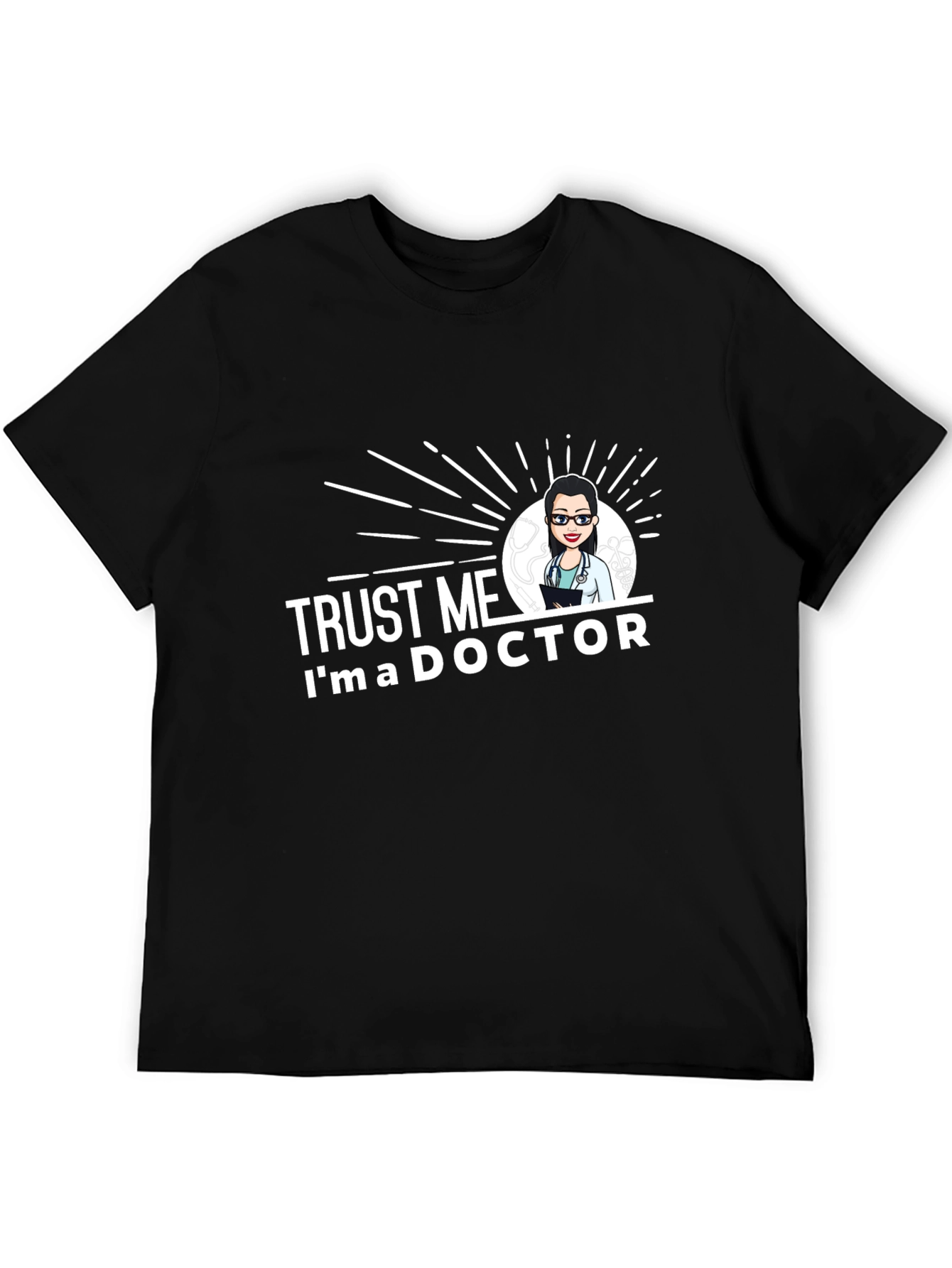 Trust Me Im a Doctor Graphic Tee - Black