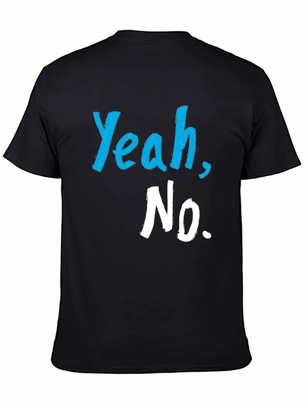 Yeah No. Graphic Tee - Casual Style