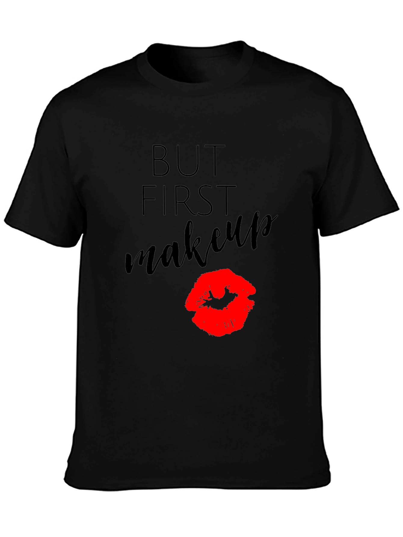 But First Makeup Black Tee with Lip Print