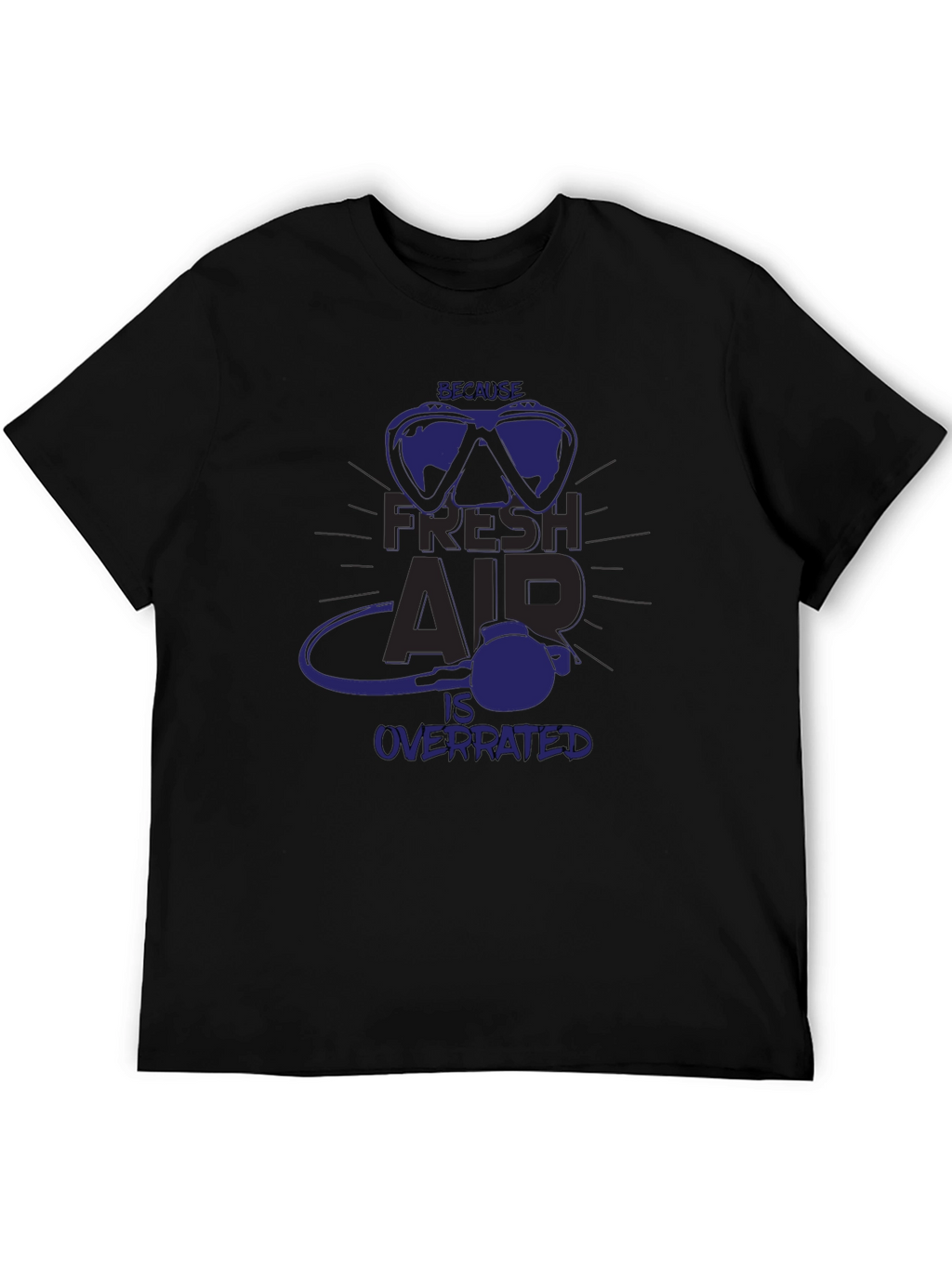 Fresh Air Overrated Scuba Diving T-Shirt