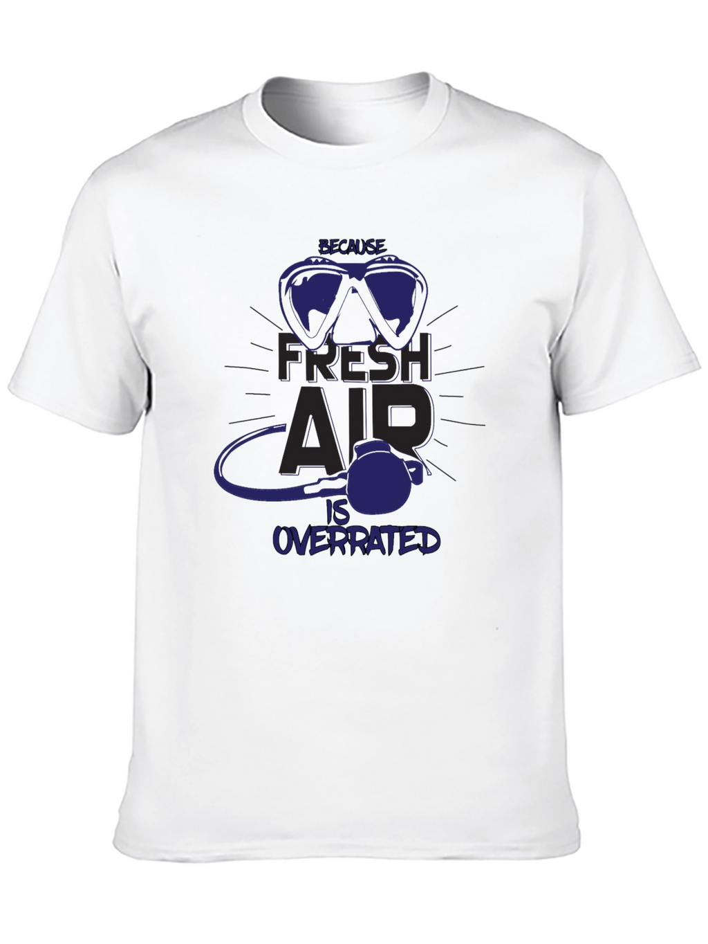 Fresh Air Overrated Scuba Diving T-Shirt