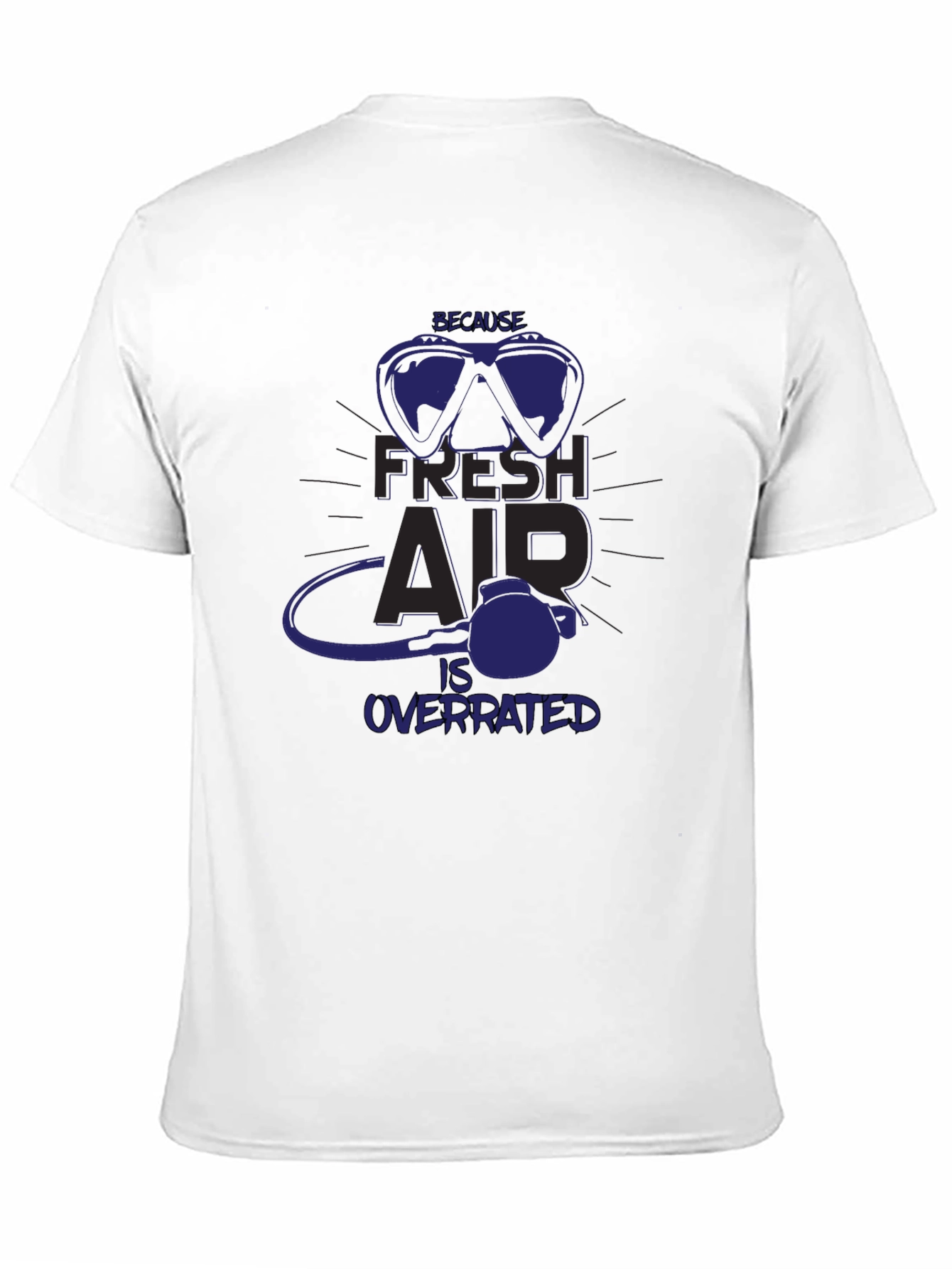Fresh Air Overrated Scuba Diving T-Shirt