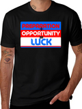Preparation + Opportunity = Luck T-Shirt