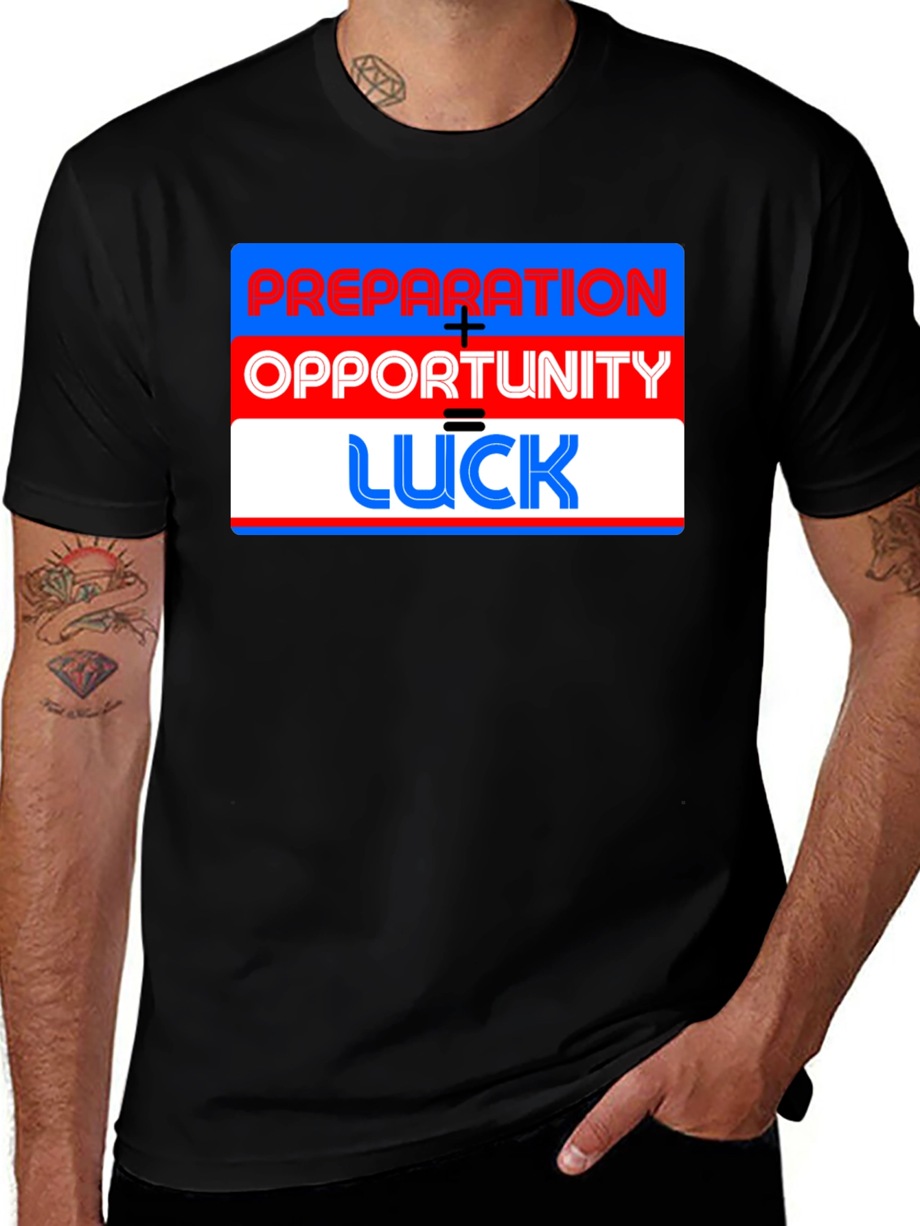 Preparation + Opportunity = Luck T-Shirt