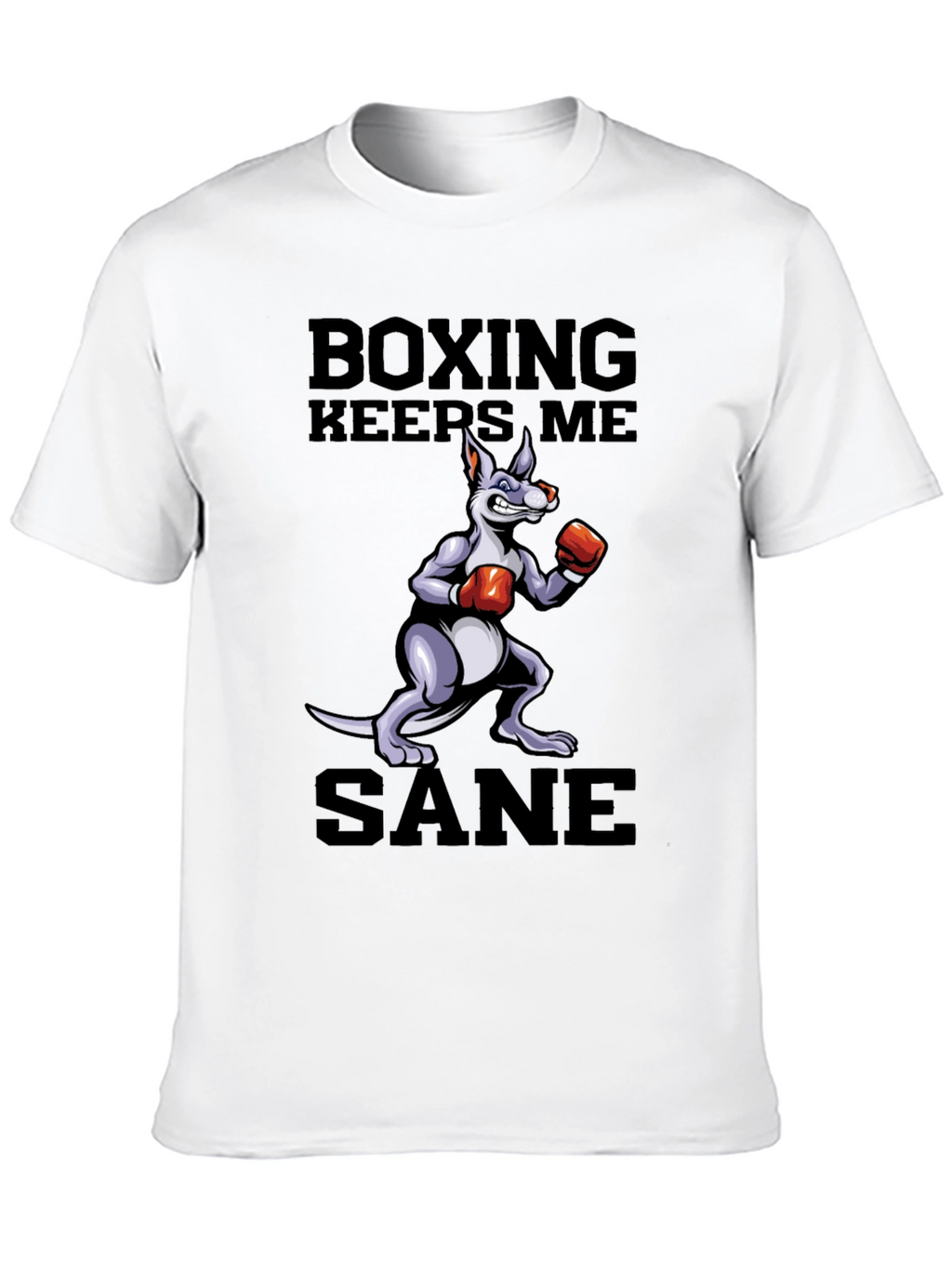 Boxing Keeps Me Sane T-Shirt