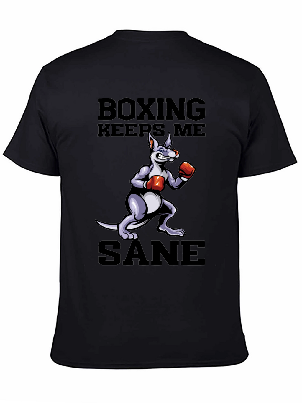 Boxing Keeps Me Sane T-Shirt