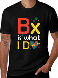 BX is What I Do Autism Awareness Tee