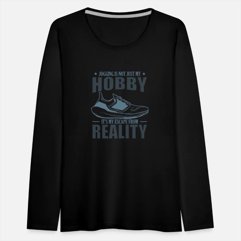 Jogging is Escape from Reality not a Hobby