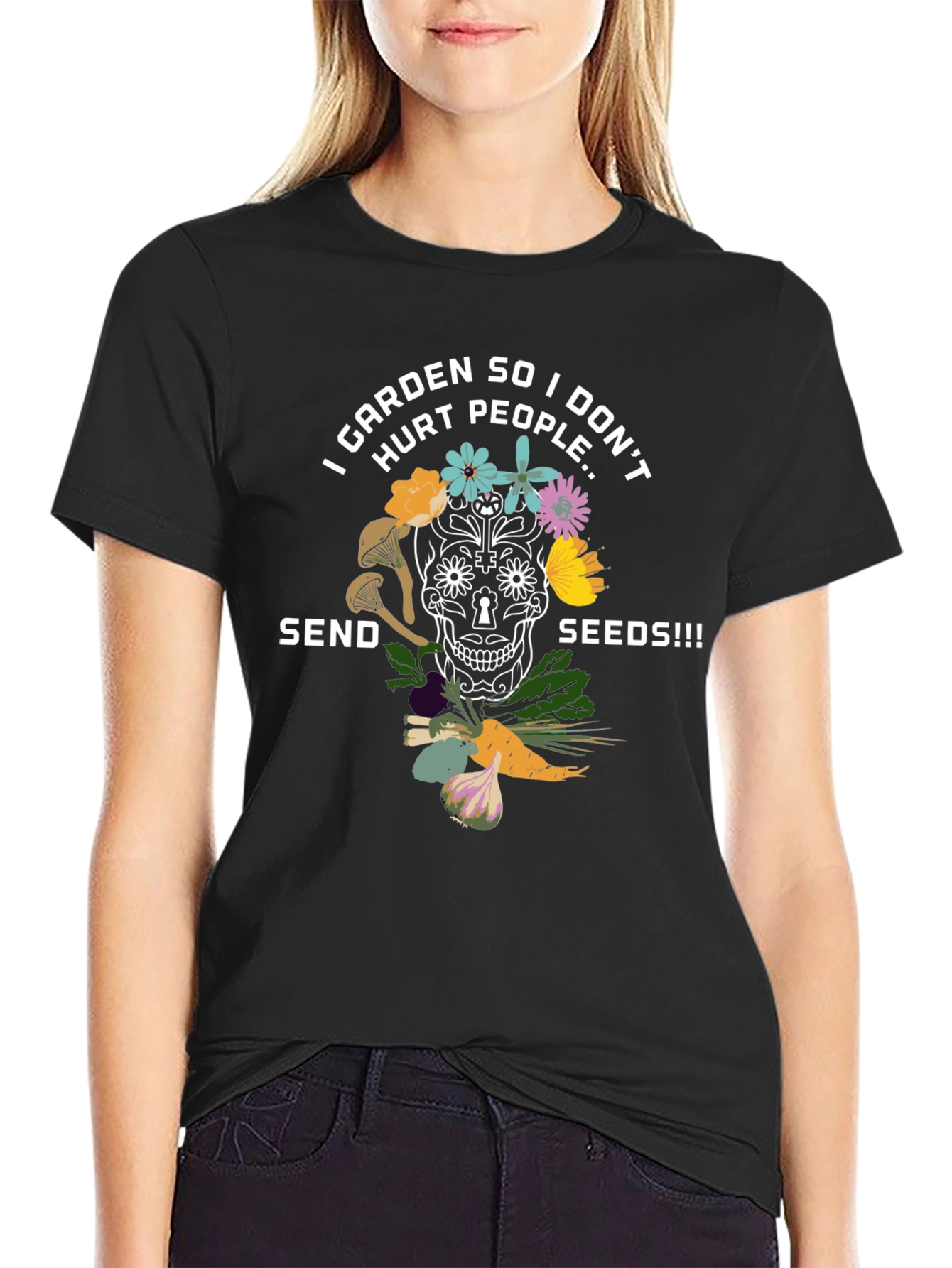 I Garden So I Dont Hurt People T-Shirt