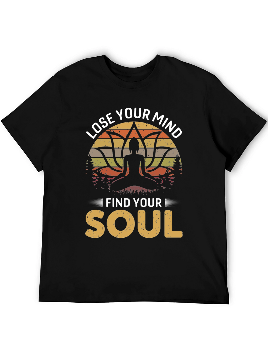 Lose Your Mind Find Your Soul Graphic Tee