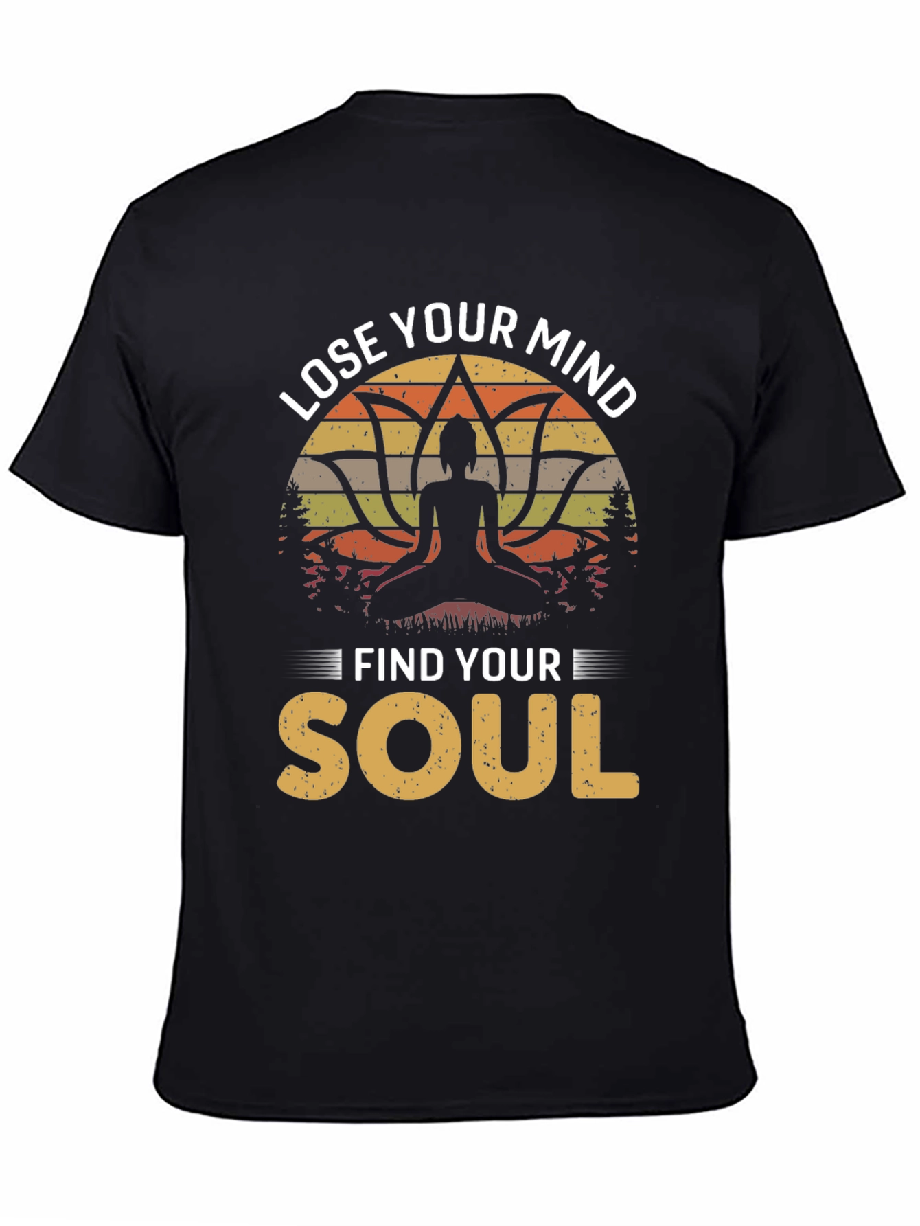 Lose Your Mind Find Your Soul Graphic Tee