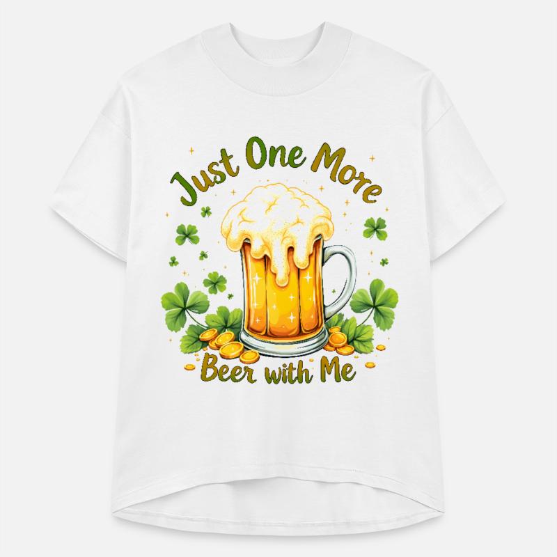 Just One More Beer St. Patrick’s