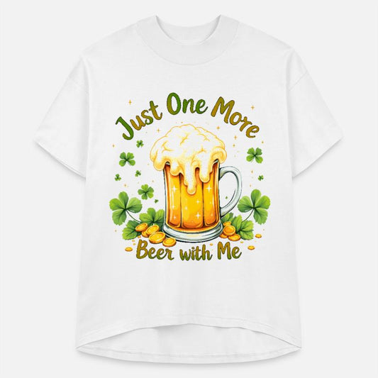 Just One More Beer St. Patrick’s