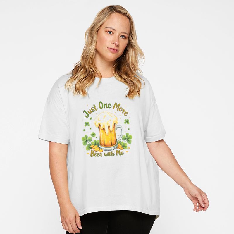 Just One More Beer St. Patrick’s