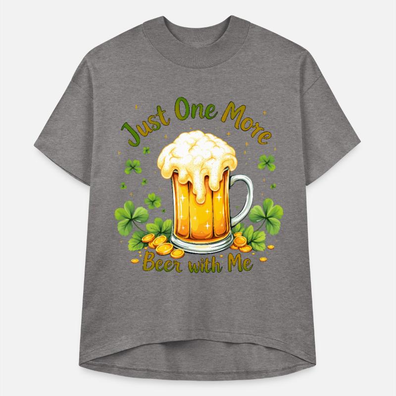 Just One More Beer St. Patrick’s