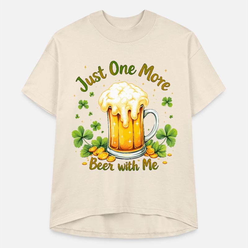 Just One More Beer St. Patrick’s
