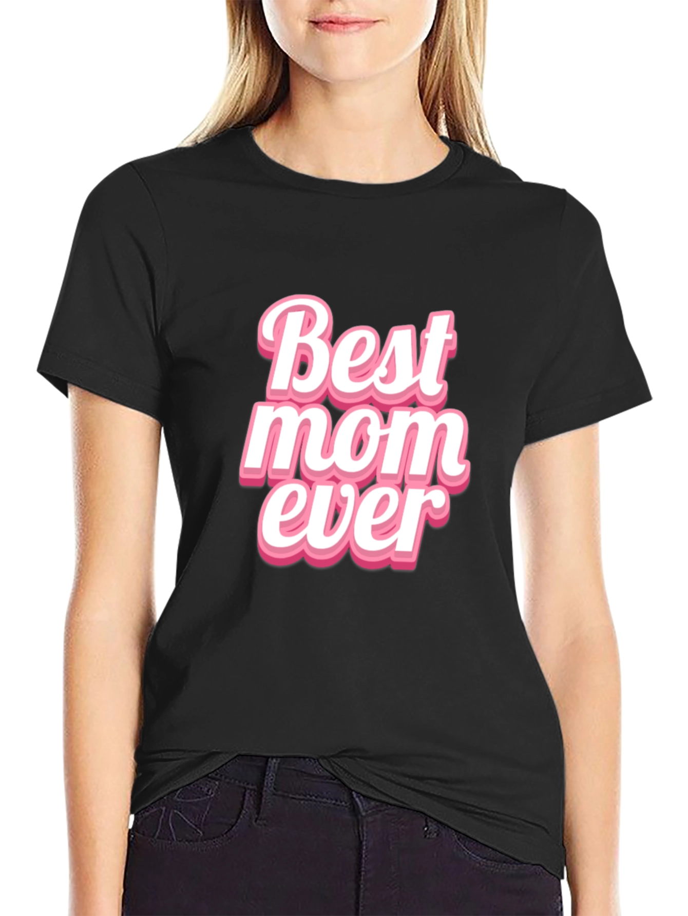 Best Mom Ever Black Graphic T-Shirt