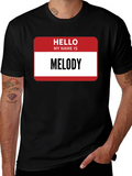 Hello My Name Is Melody T-Shirt