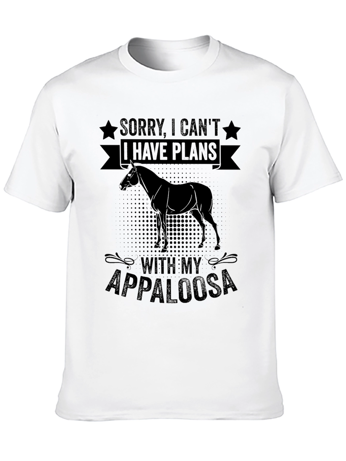 Appaloosa Horse T-Shirt - Sorry I Cant