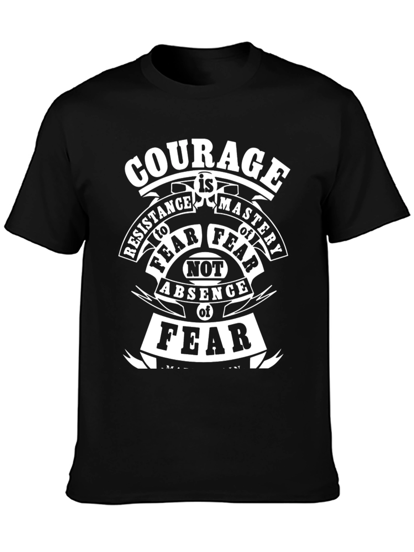 Courage T-Shirt: Resistance to Fear Motivational Graphic Tee
