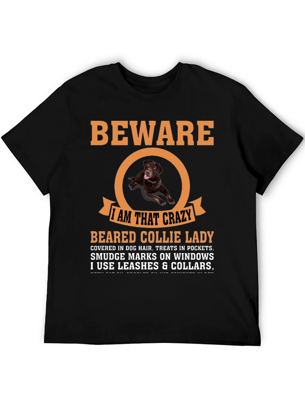 Beware Crazy Dog Lady T-Shirt