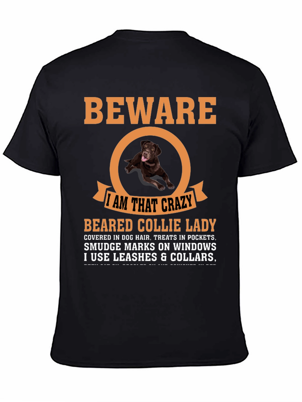 Beware Crazy Dog Lady T-Shirt
