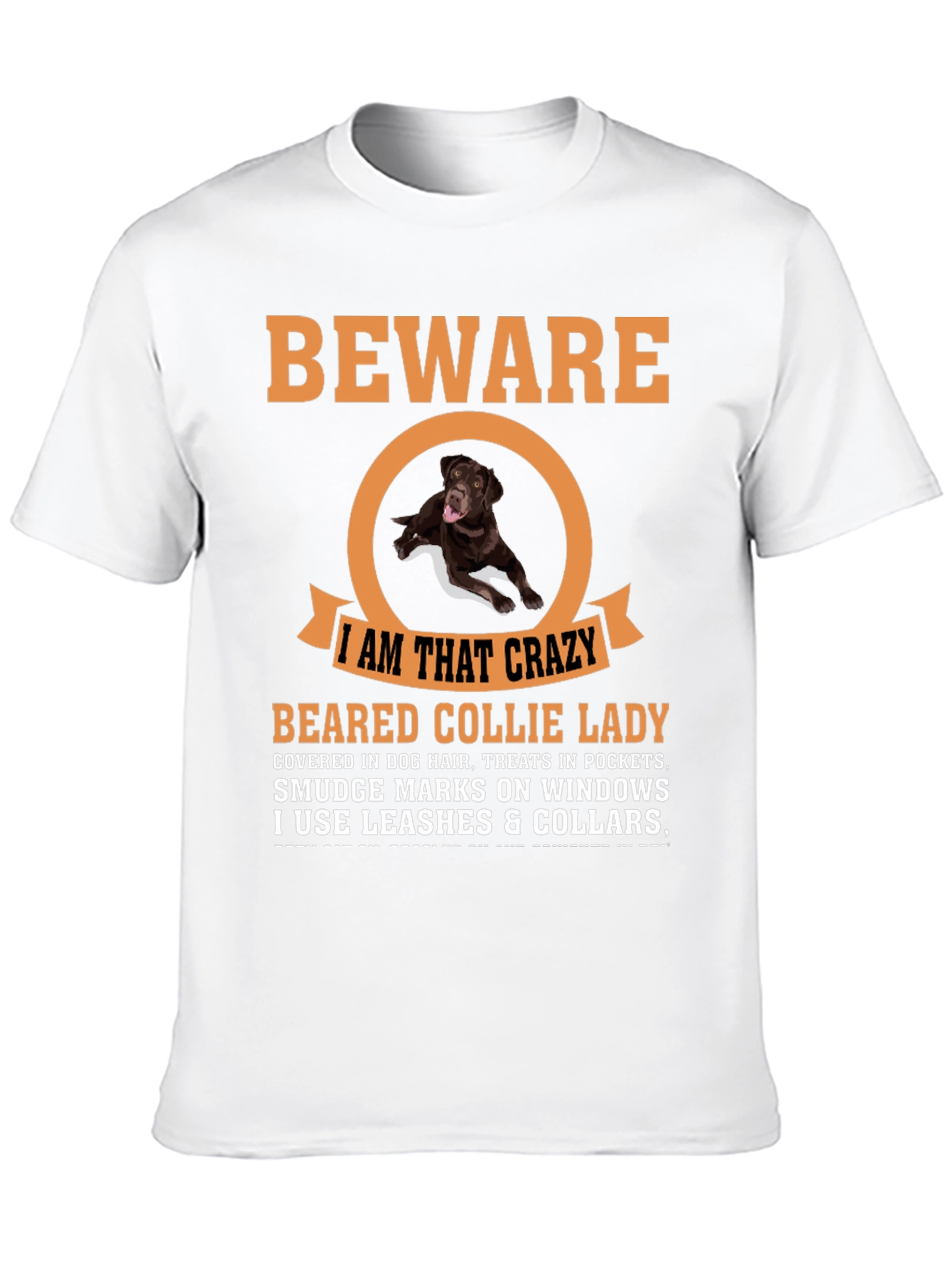 Beware Crazy Dog Lady T-Shirt