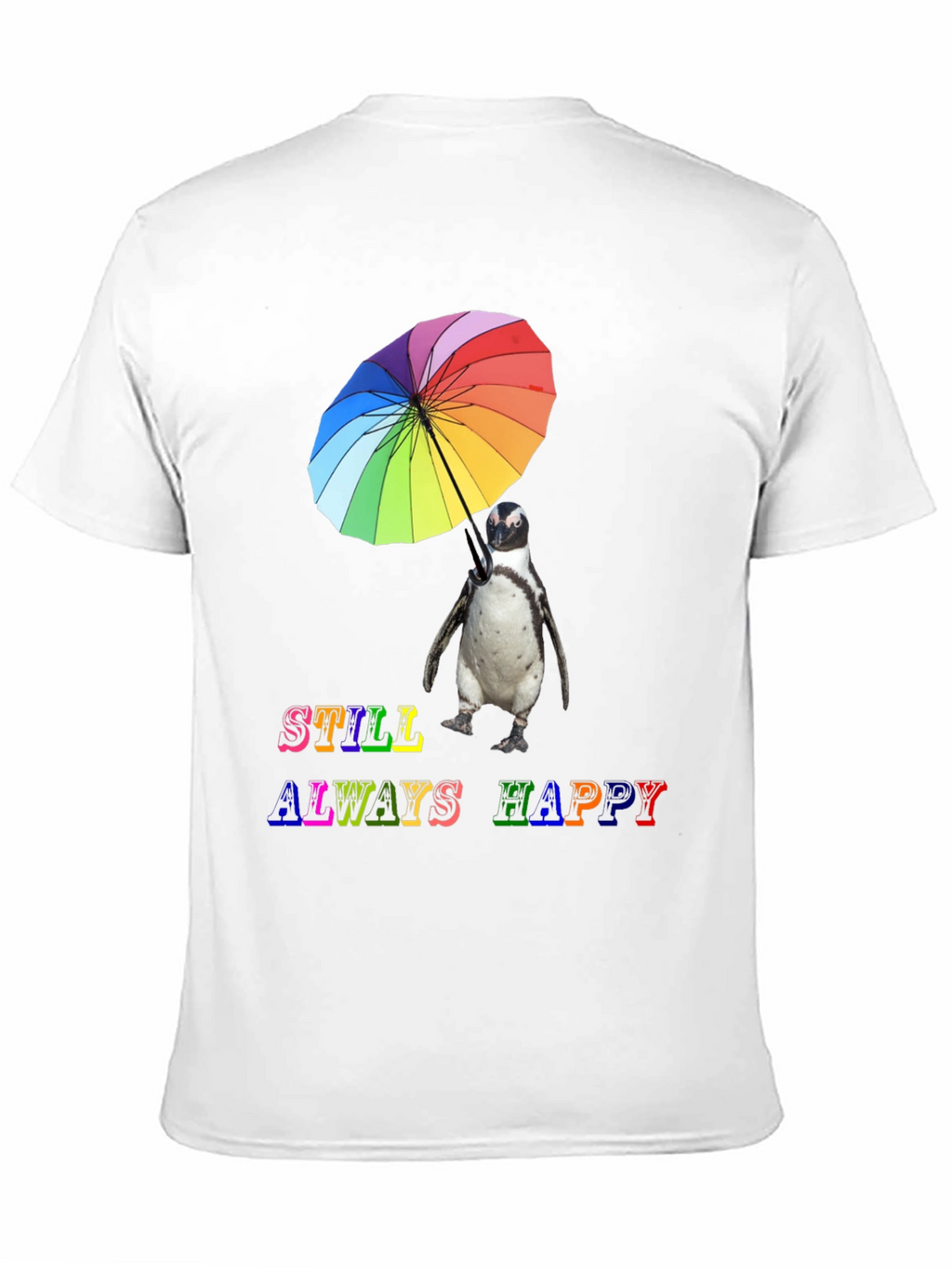 Still Always Happy Penguin Tee