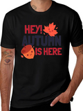 Hey Autumn is Here T-Shirt