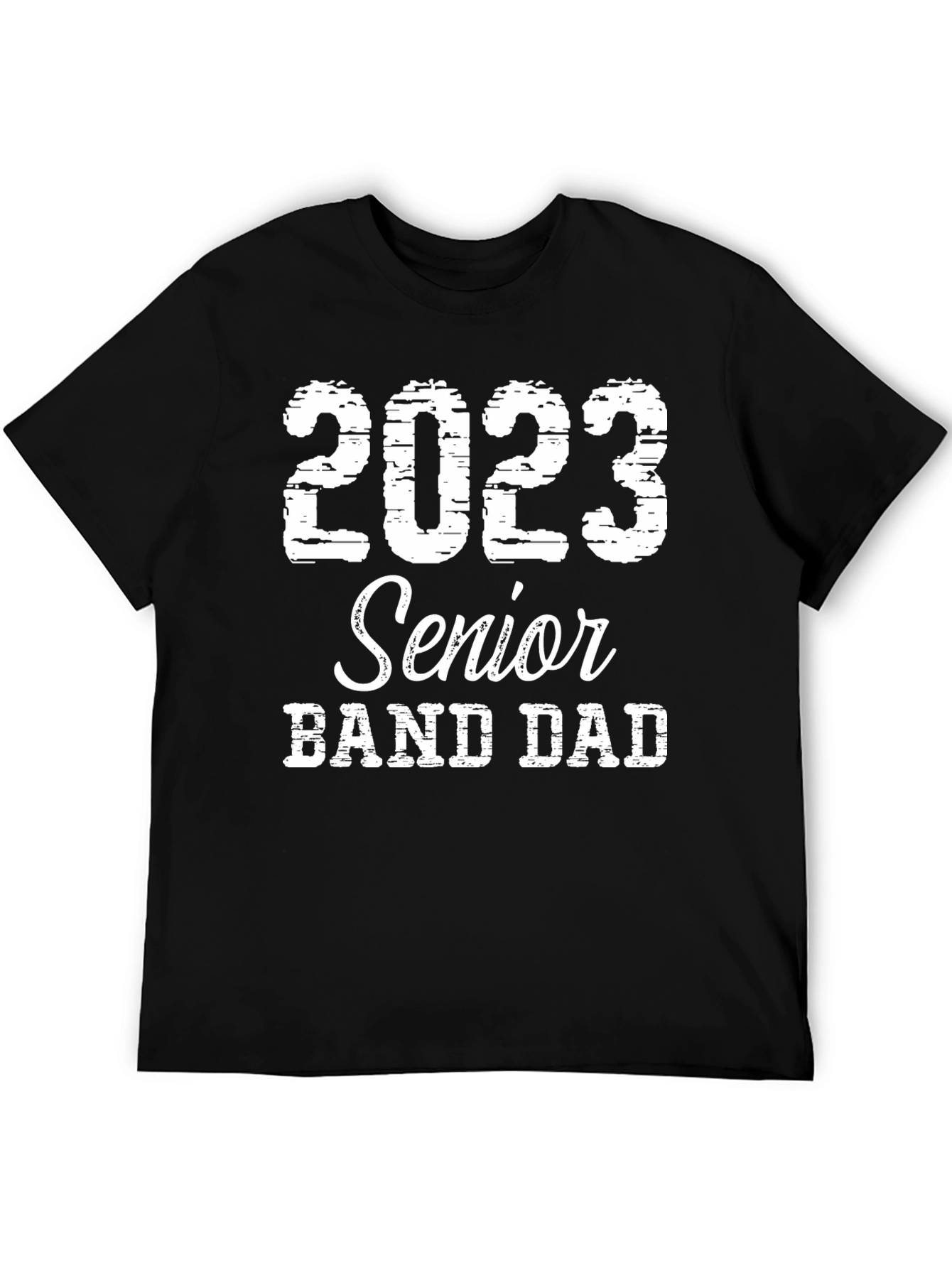 Senior Band Dad 2023 Graphic T-Shirt