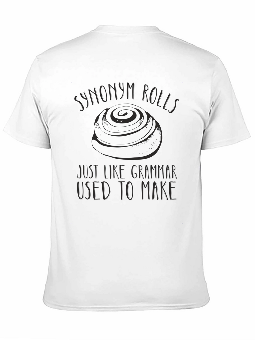 Synonym Rolls Grammar Pun Black T-Shirt