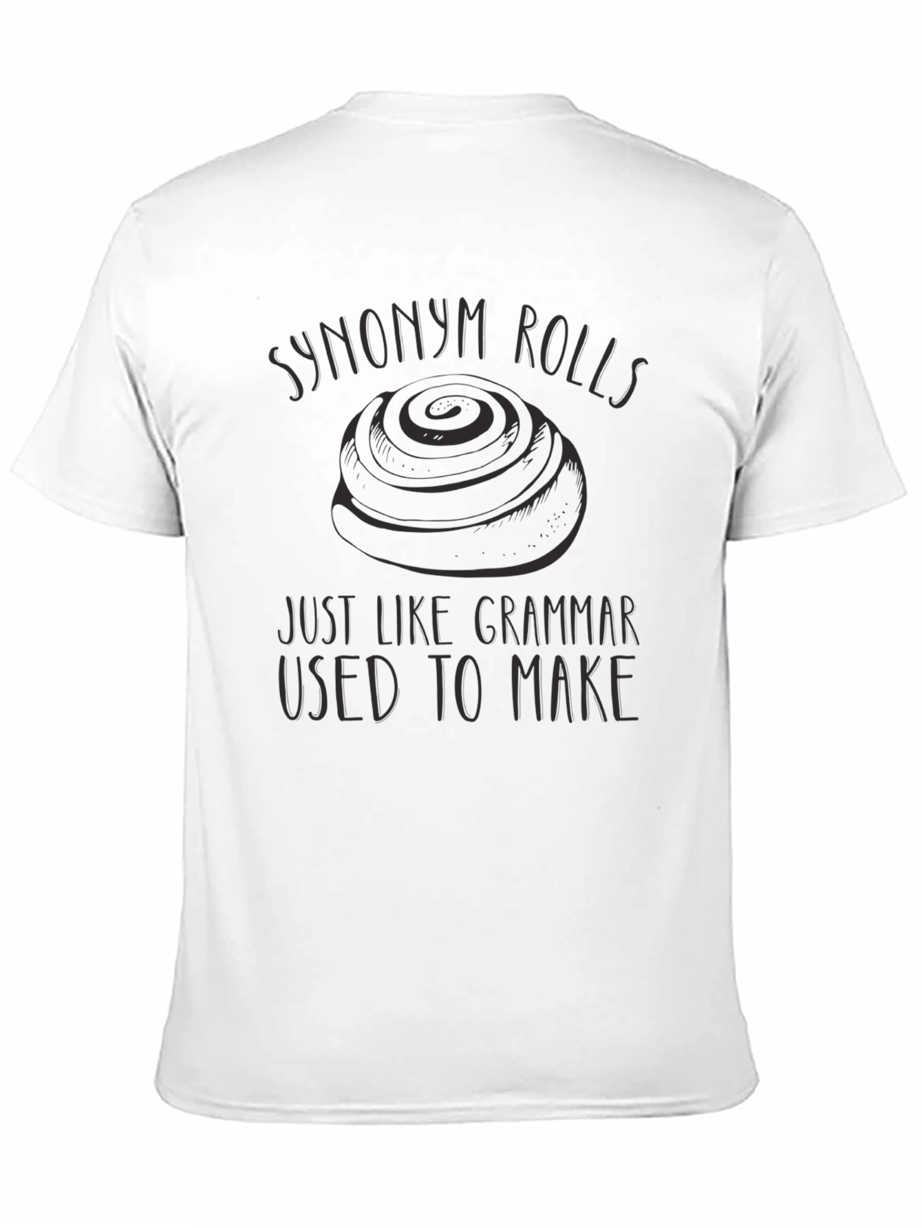 Synonym Rolls Grammar Pun Black T-Shirt
