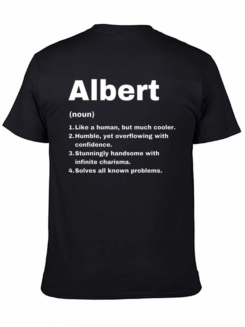Albert Definition T-Shirt - Funny Name Tee