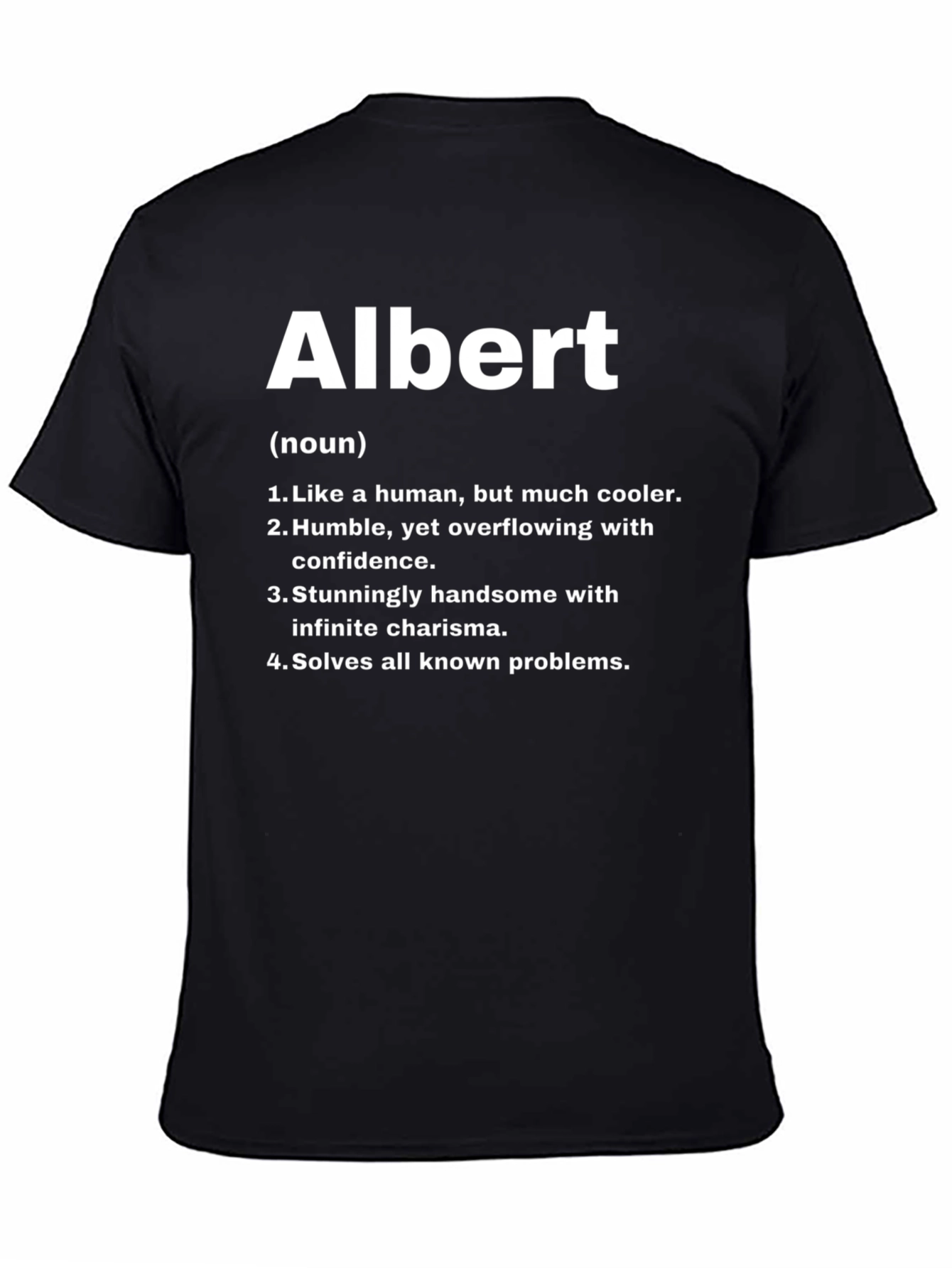 Albert Definition T-Shirt - Funny Name Tee
