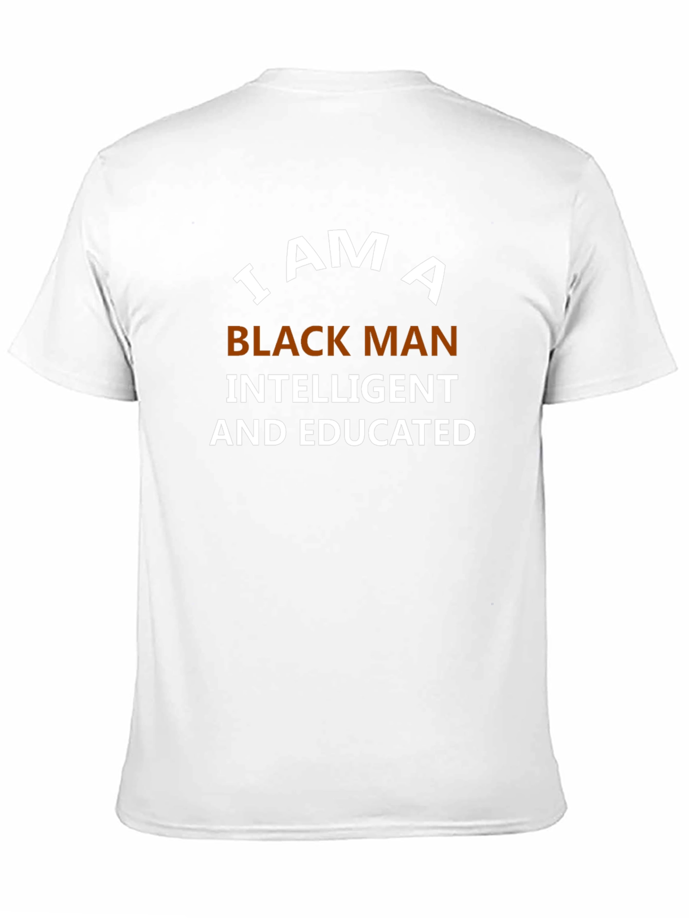 I Am A Black Man T-Shirt