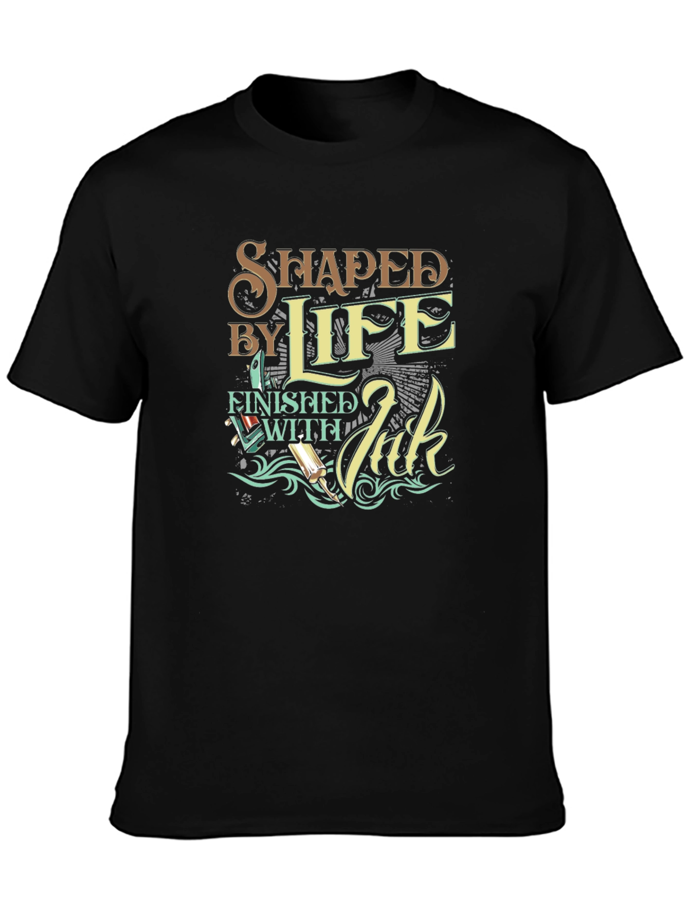 Shaped By Life T-Shirt - Finished with Ink